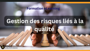 Gestion des risques liés à la qualité
